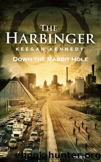 The Harbinger - Book 7: Down the Rabbit Hole by Keegan Kennedy