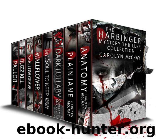 The Harbinger Collection: Hard-boiled Mysteries Not for the Faint of Heart (A McCray Crime Collection) by McCray Carolyn