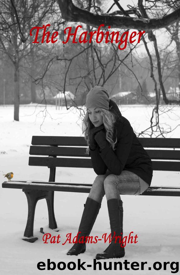 The Harbinger by Pat Adams-Wright