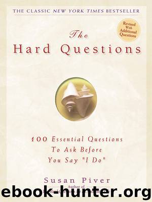The Hard Questions by Susan Piver