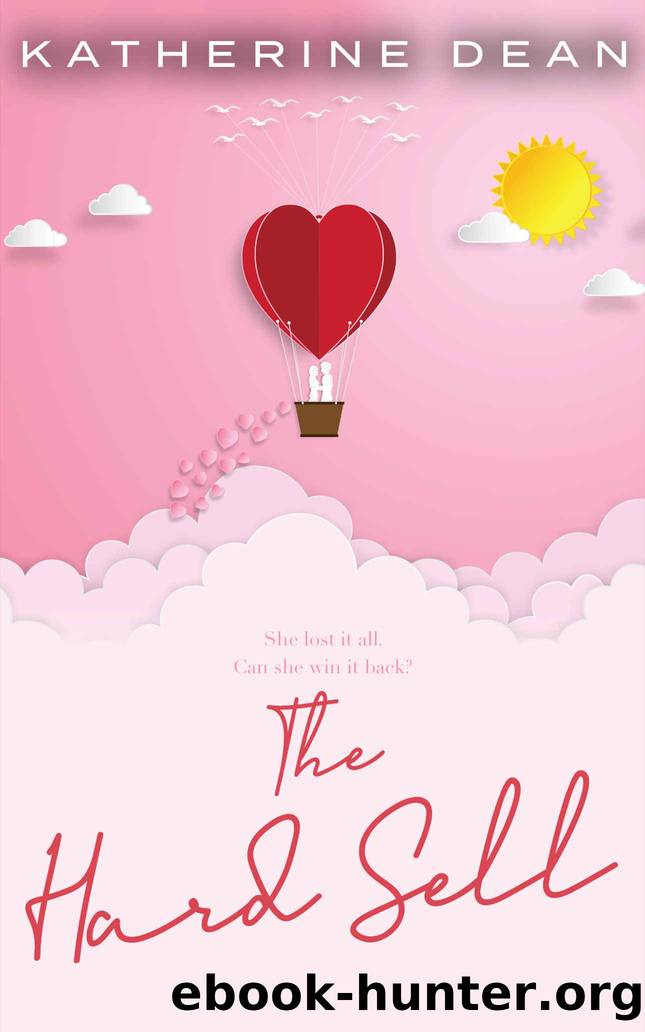The Hard Sell by Katherine Dean