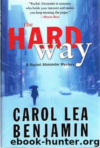 The Hard Way by Benjamin Carol Lea
