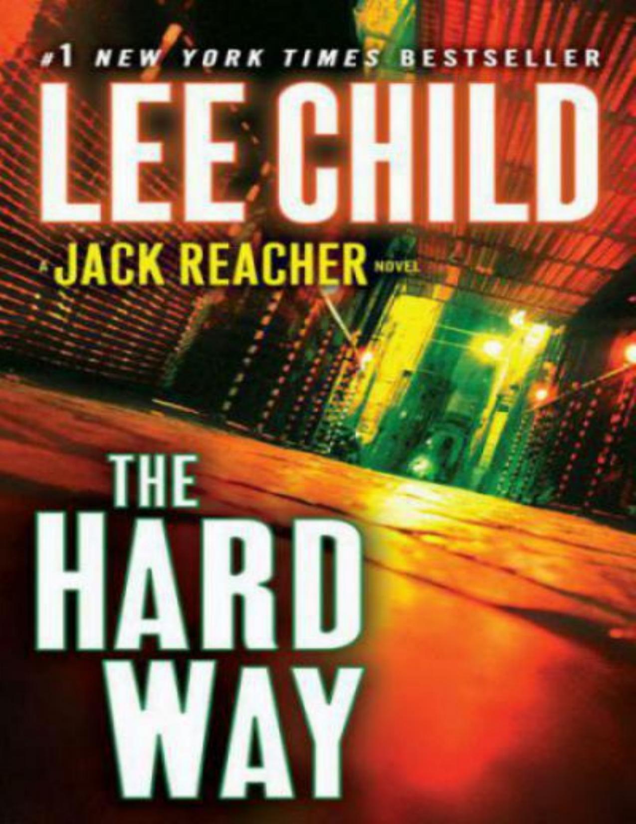 The Hard Way by Lee Child