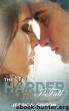 The Harder I Fall by Jessica Gibson