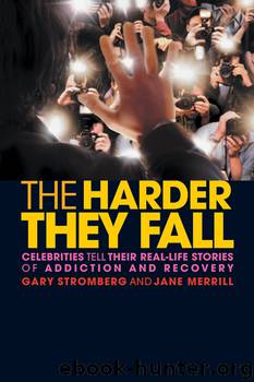 The Harder They Fall by Gary Stromberg