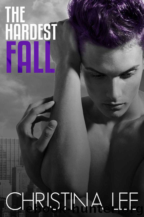 The Hardest Fall (Roadmap to Your Heart Book 3) by Christina Lee
