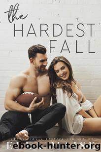 The Hardest Fall by Ella Maise