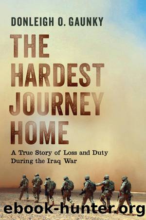 The Hardest Journey Home by Gaunky Donleigh O.;
