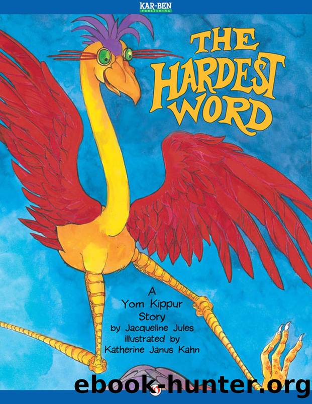 The Hardest Word by Jacqueline Jules