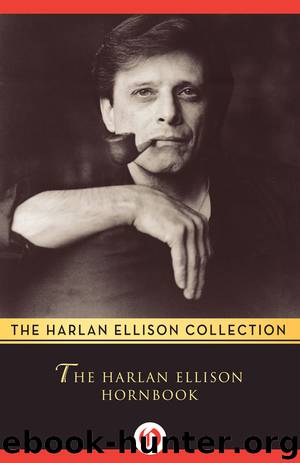 The Harlan Ellison Hornbook by Harlan Ellison