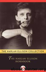The Harlan Ellison Hornbook: Essays by Ellison Harlan