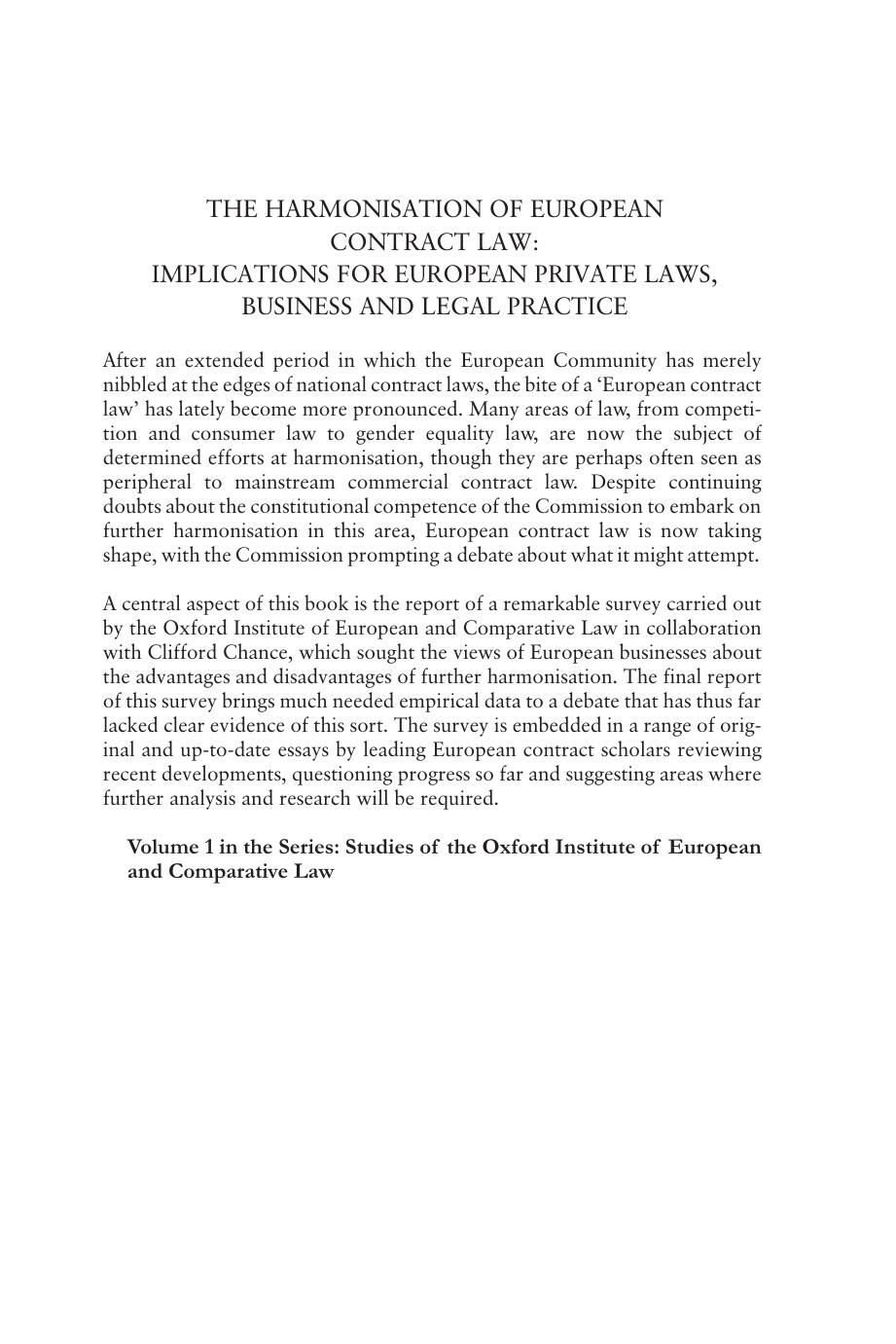 The Harmonisation of European Contract Law: Implications for European Private Laws, Business And Legal Practice (Studies of the Oxford Institute of European and Comparative Law) by Stefan Vogenauer Stephen Weatherill