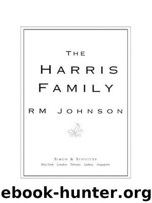 The Harris Family: A Novel by R M Johnson