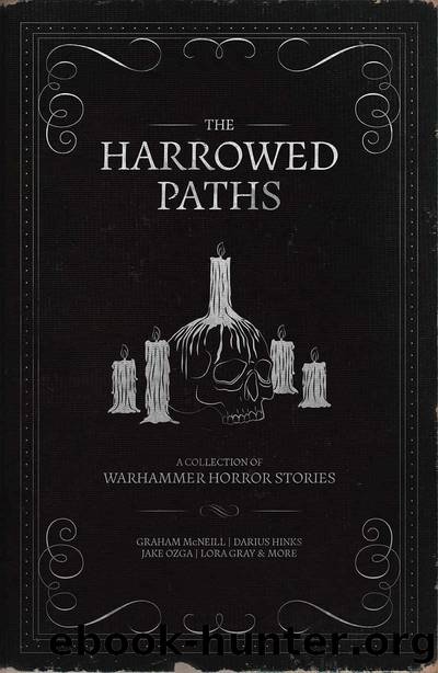 The Harrowed Paths (Warhammer Horror) by unknow
