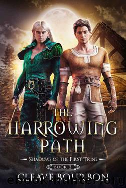 The Harrowing Path by Cleave Bourbon