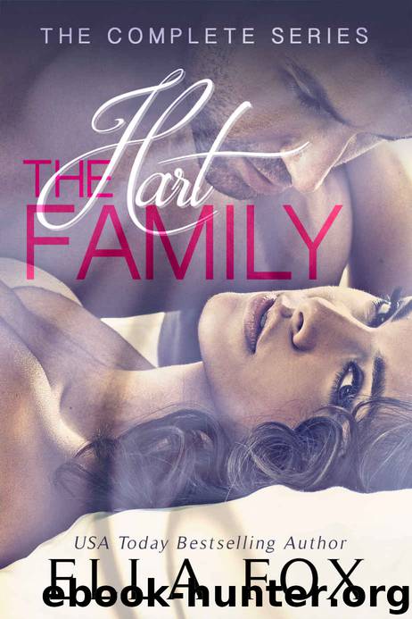 The Hart Family Series Box Set by Ella Fox