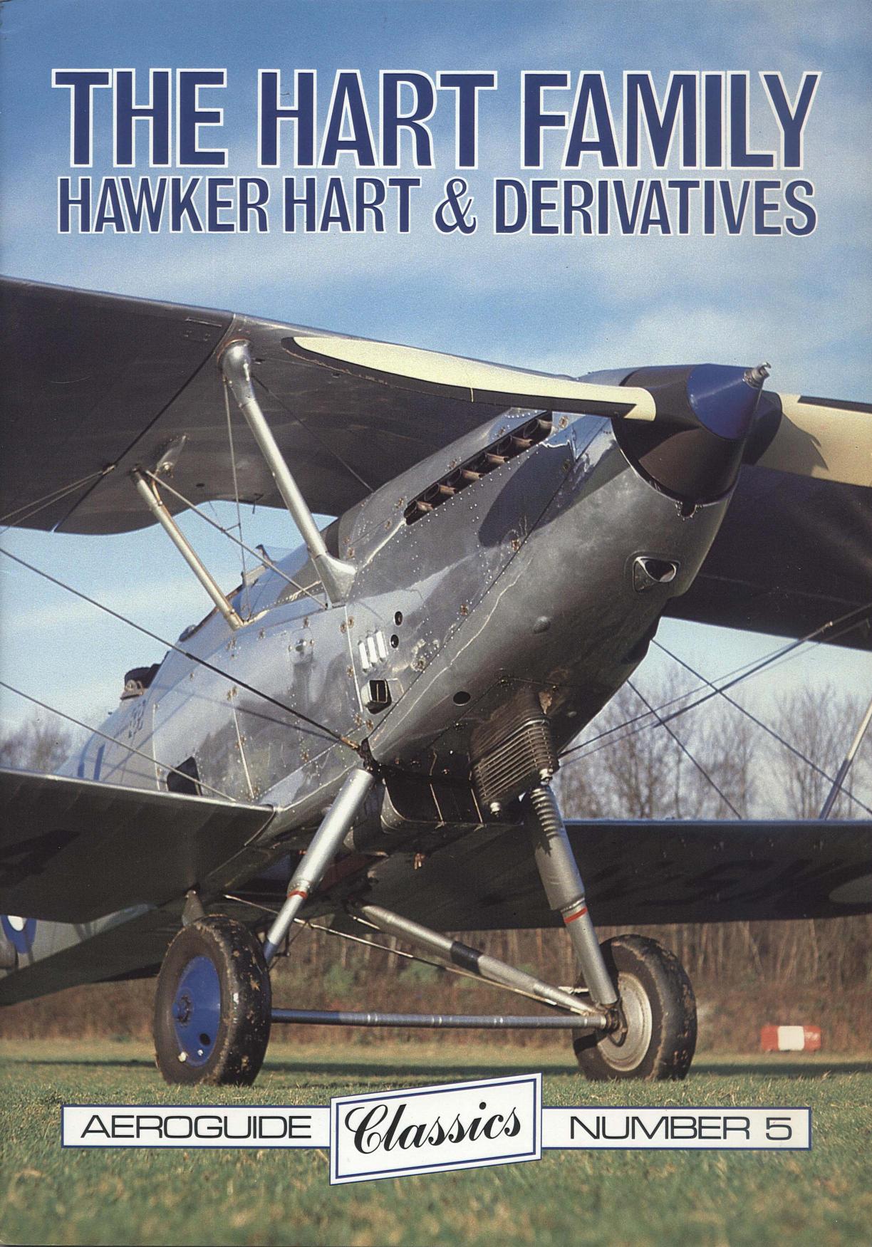 The Hart Family. Hawker Hart and Derivatives (Aeroguide Classics â5) by Ray Rimell