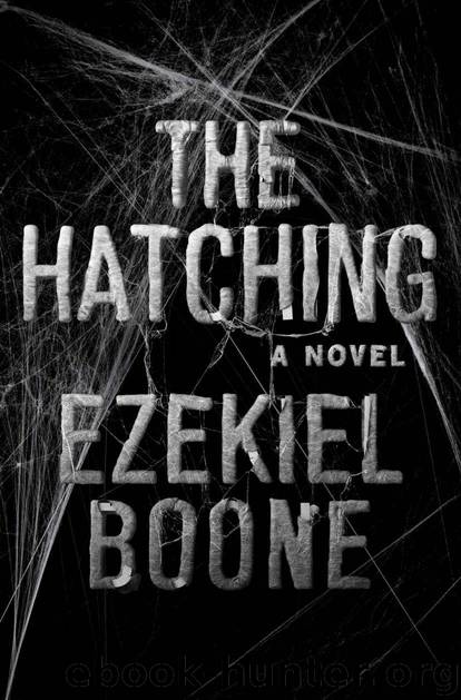 The Hatching: A Novel (The Hatching Series) by Boone Ezekiel