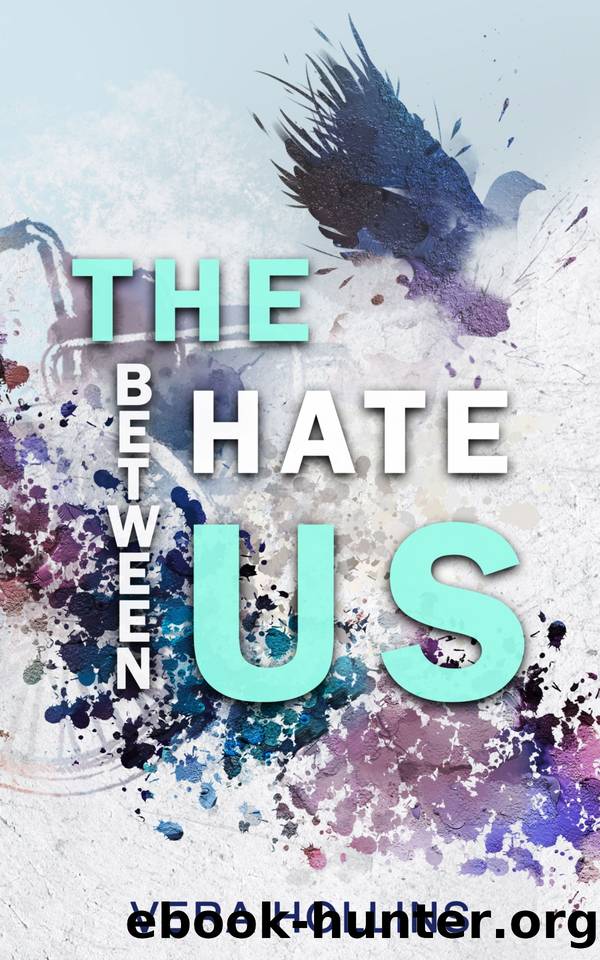 The Hate Between Us_Vera Hollins by Vera Hollins