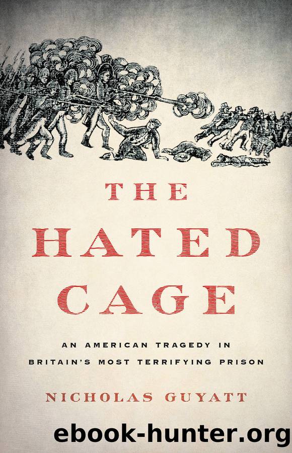 The Hated Cage by Nicholas Guyatt