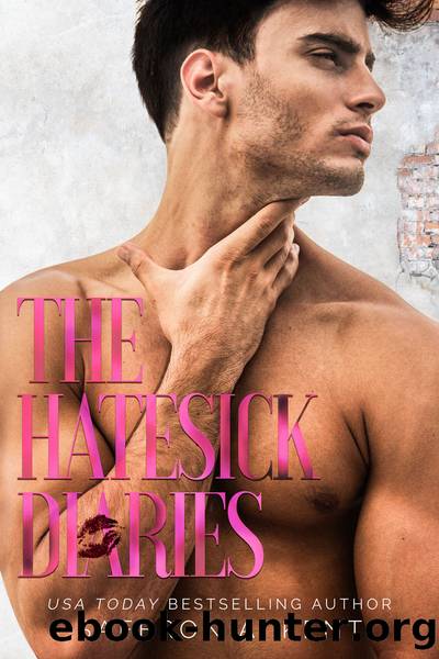 The Hatesick Diaries by Kent Saffron A