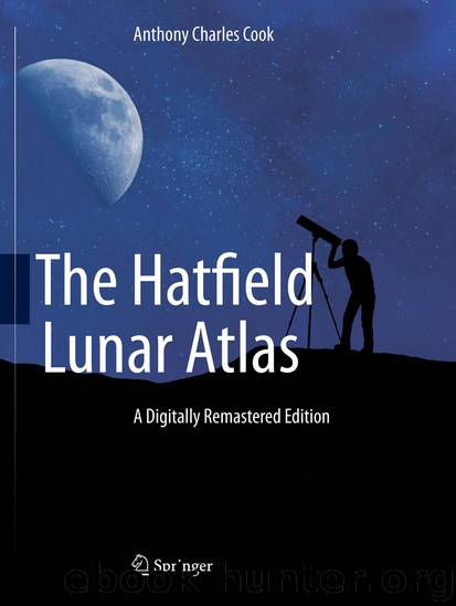 The Hatfield Lunar Atlas by Anthony Cook