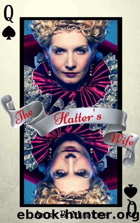 The Hatter's Wife by Anna B. Madrise