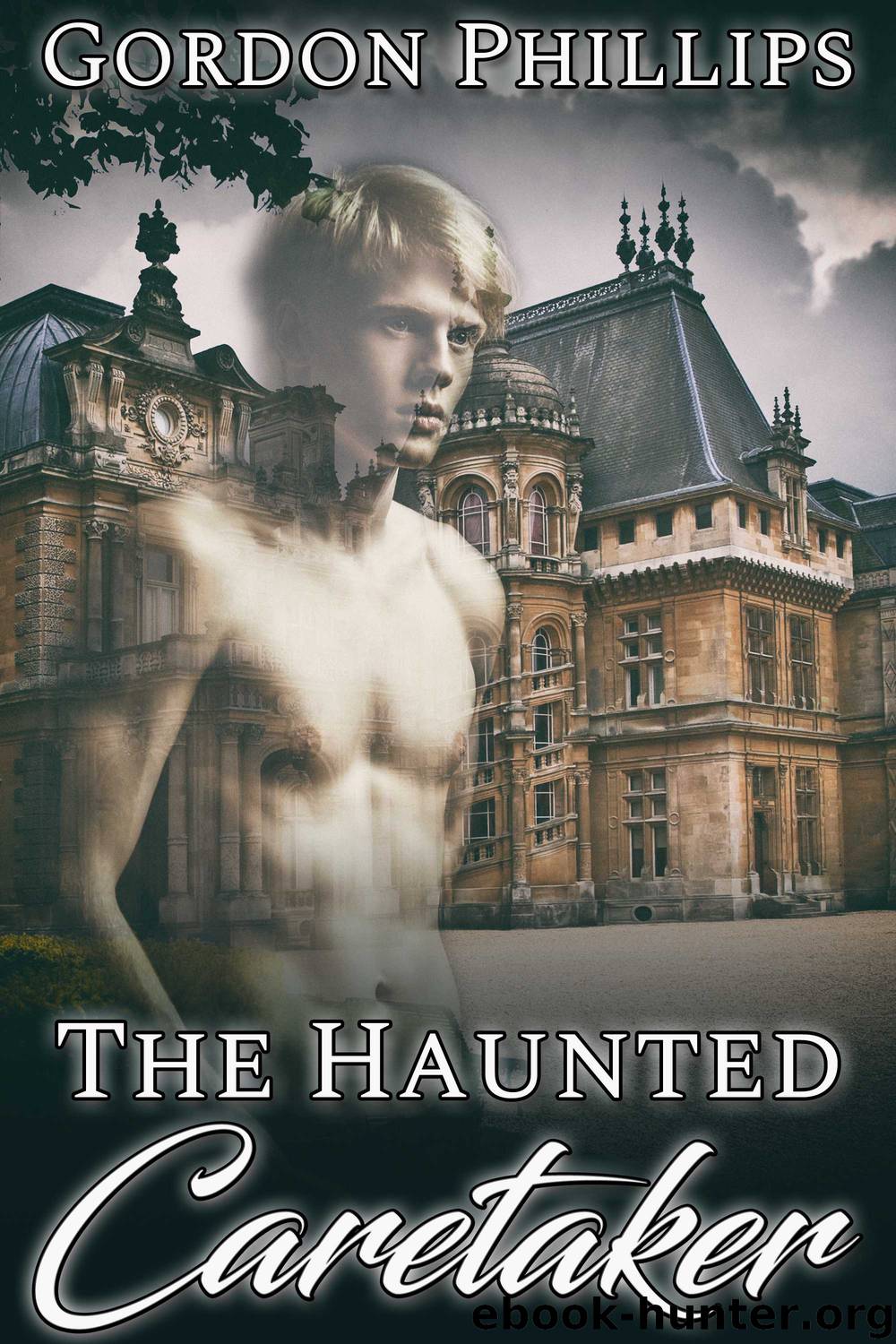 The Haunted Caretaker by Gordon Phillips