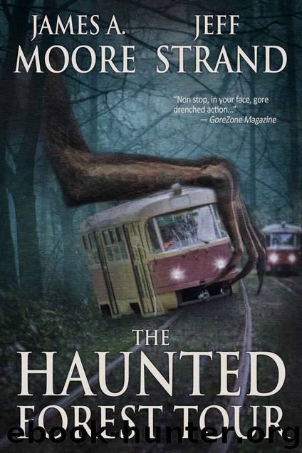 The Haunted Forest Tour by Jeff Strand & James A. Moore