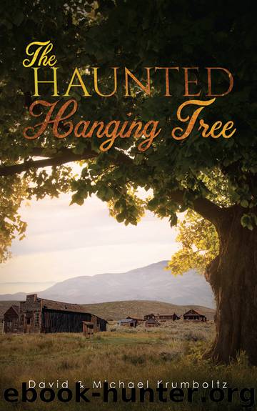 The Haunted Hanging Tree by David Krumboltz