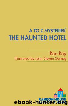 The Haunted Hotel by Ron Roy