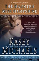 The Haunted Miss Hampshire by Kasey Michaels