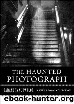 The Haunted Photograph by Ruth McEnery Stuart