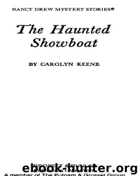 The Haunted Showboat by Carolyn Keene