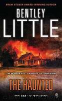 The Haunted by Bentley Little