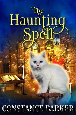 The Haunting Spell (The Heaven Springs Paranormal Cozy Mystery Series Book 1) by Constance Barker