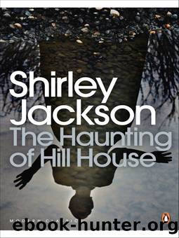 The Haunting of Hill House by Shirley Jackson; Laura Miller
