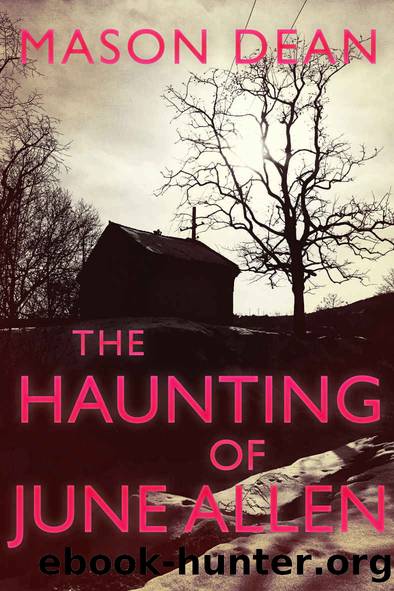 The Haunting of June Allen by Mason Dean