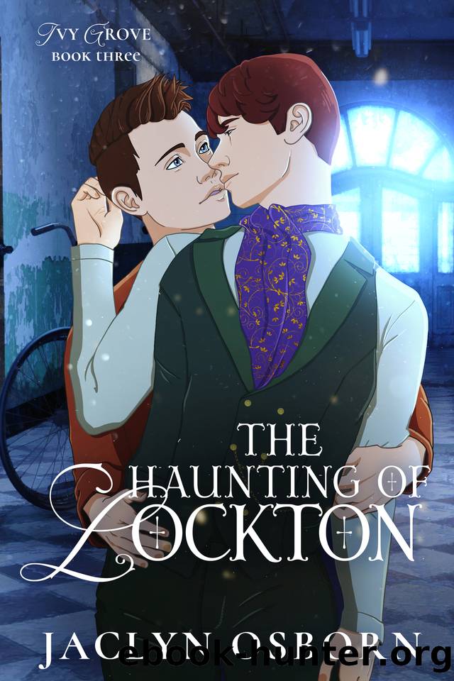The Haunting of Lockton (Ivy Grove Book 3) by Jaclyn Osborn