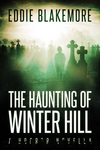 The Haunting of Winter Hill by Eddie Blakemore