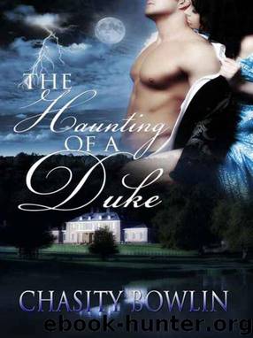 The Haunting of a Duke by Chasity Bowlin