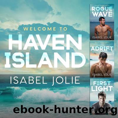 The Haven Island Series Complete Box Set by Isabel Jolie
