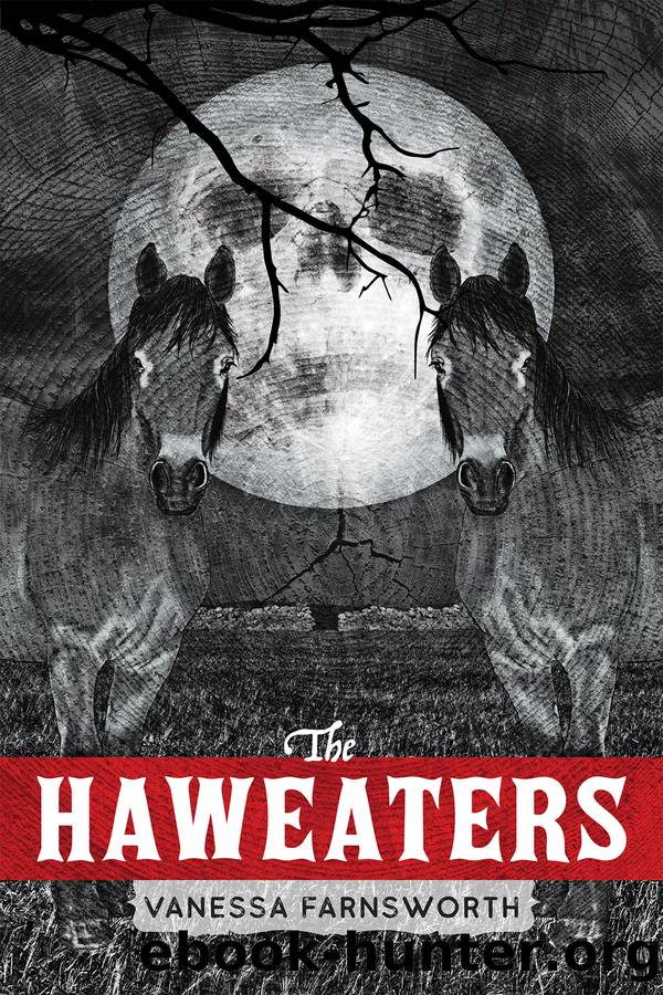 The Haweaters by Vanessa Farnsworth