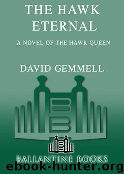 The Hawk Eternal by David Gemmell