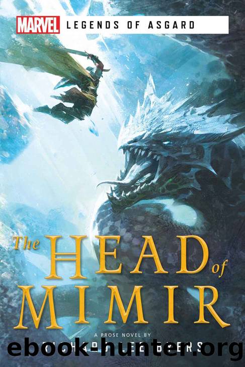 The Head of Mimir: A Marvel Legends of Asgard Novel by Richard Lee Byers