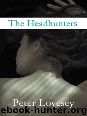 The Headhunters by Peter Lovesey