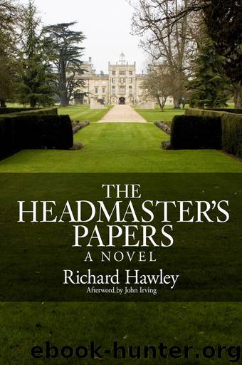 The Headmasters Papers by Richard A. Hawley