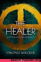 The Healer by Boecker Virginia