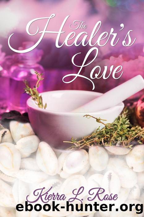 The Healer's Love by Kierra L. Rose