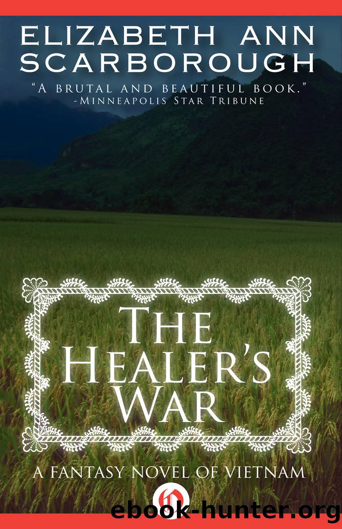 The Healerâs War by Elizabeth Ann Scarborough
